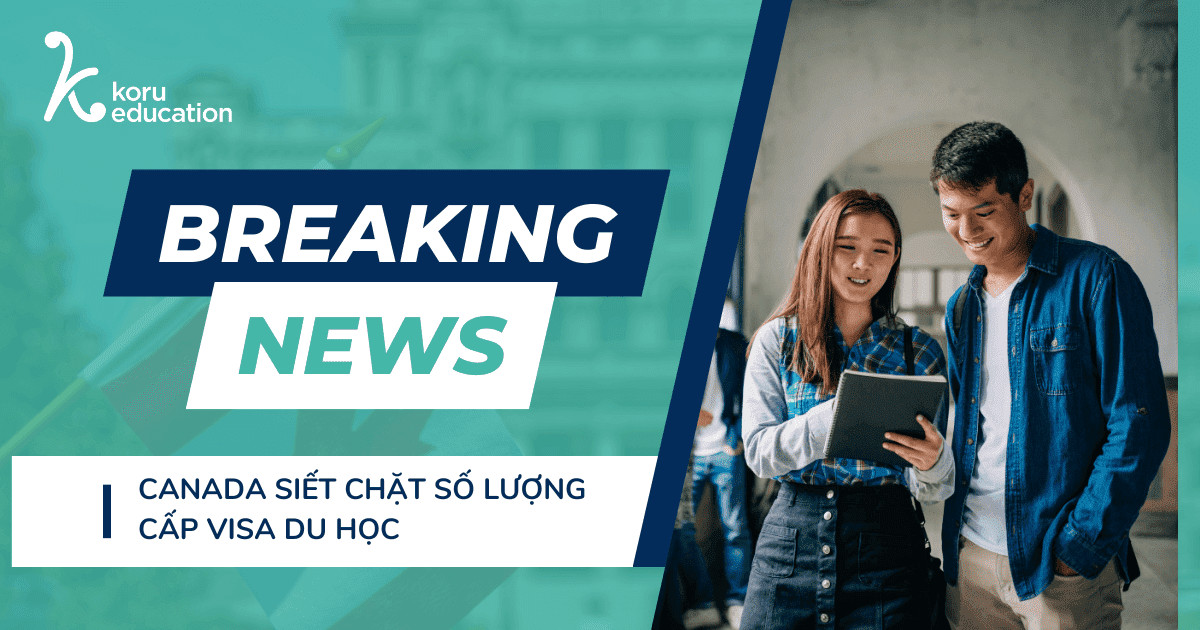 Canada siết chặt số lượng cấp visa du học