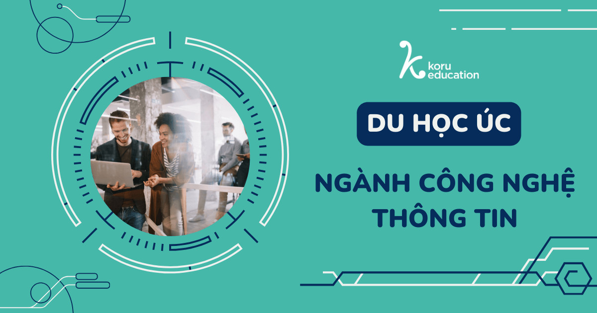 Du học Úc ngành Công nghệ thông tin (IT) có gì hấp dẫn?